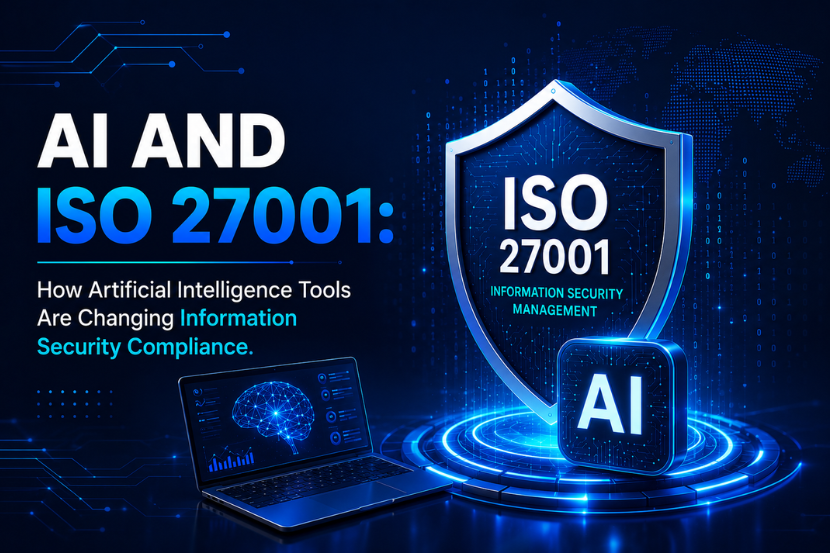AI and ISO 27001: How Artificial Intelligence Tools Are Changing Information Security Compliance 